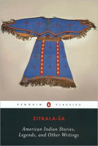 Cover of Zitkála-Šá, American Indian Stories. Penguin Classics, 2003.